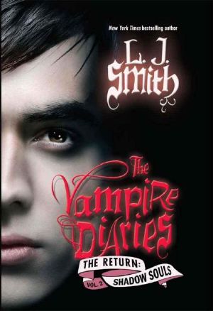 [The Vampire Diaries: The Return 02] • Shadow Souls